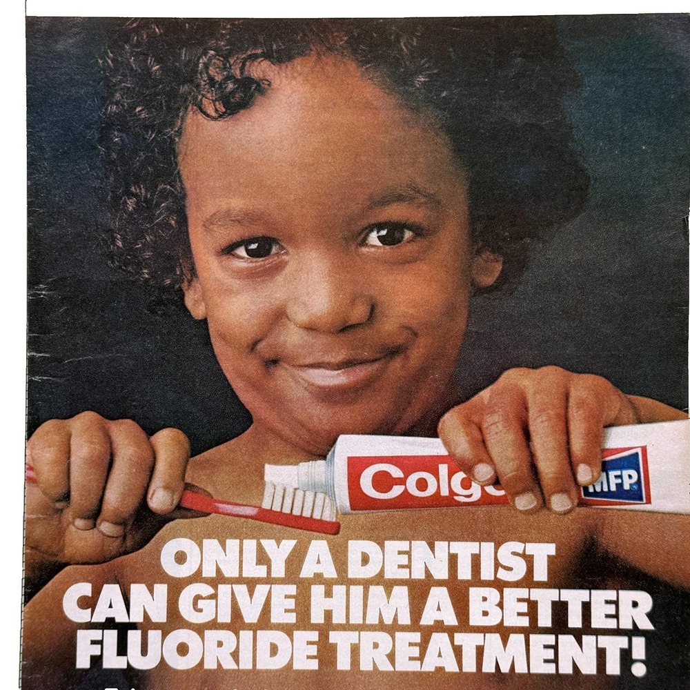 Colgate Fluoride Toothpaste Dentist Dental Health Child Care Print Ad 1972